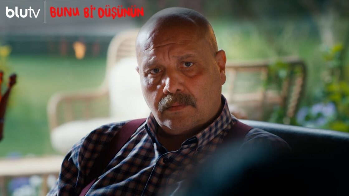 Bunu Bi’ Düşünün